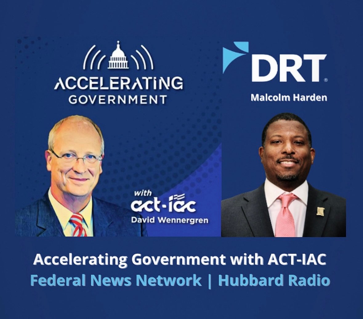 On <a href="/FederalNewsNet/">Federal News Network</a>’s Accelerating Government roundtable show, #ACTIAC CEO Dave Wennergren sat down with our own Malcolm Harden, DRT’s Chief Strategy Officer, to dive into the future of #GovTech and leadership in times of change. Listen here 🎧⬇️

federalnewsnetwork.com/podcast/accele…