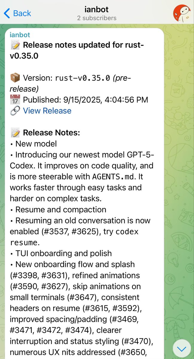 Codex 0.35.0 is out in pre-release with a new <a href="/OpenAI/">OpenAI</a> GPT-5 Codex model that’s faster, has improved code quality, more steerable and better for complex tasks. 

You can also run codex resume now to pick up a previous session