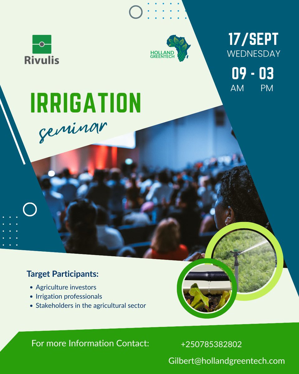 💧🌱 Exploring Smart Irrigation for Rwanda’s Future 🌱💧

How can smart irrigation solutions boost farm productivity while saving water?

On 17th September 2025, <a href="/HGTRwanda/">Holland Greentech Rwanda</a>, in partnership with <a href="/RivulisOfficial/">Rivulis Irrigation</a>,  will host an Irrigation Workshop Seminar at M Hotel, Kigali 🇷🇼