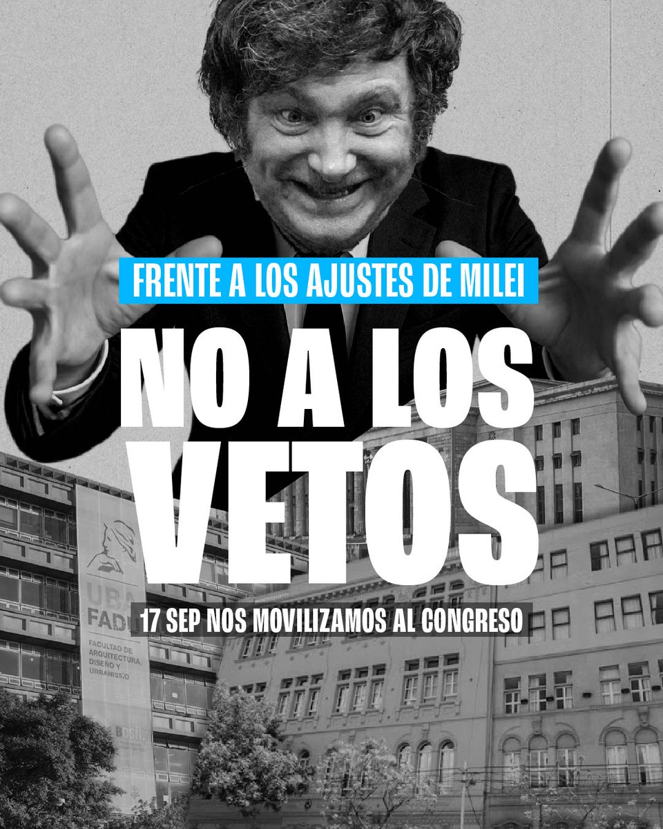 NO A LOS VETOS DE MILEI ⚠️

Frente a los vetos y los recortes de Milei, salimos a defender lo que es de todxs: la salud y la educación pública.

✊🏽 Este 17 de septiembre nos encontramos en el Congreso para decir bien fuerte: la educación y la salud no se venden, se defienden.
