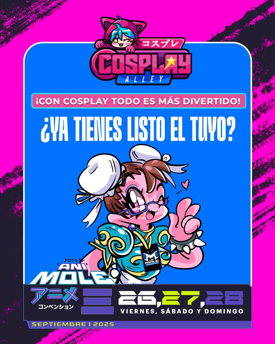 lamolemx's tweet photo. 😍 Ya queremos ver cómo nos sorprenderás esta vez. ¡El chiste es que te diviertas con tu cosplay!
💚 Para seguridad de todos, contaremos con revisión de props antes de la entrada al evento, en el módulo de registro.
✏️ Arte de @CatMynt para #LaMoleTips de #AniMole3. https://t.co/3CJvWkETR3