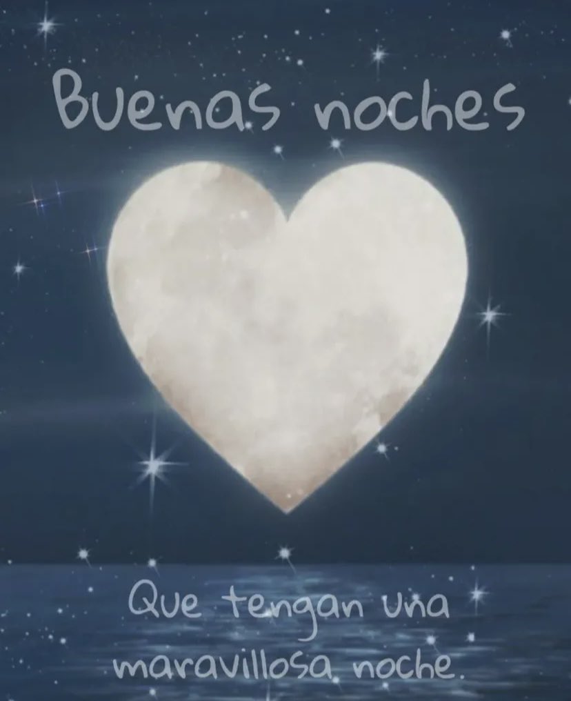 Hasta mañana 😴🌙😘