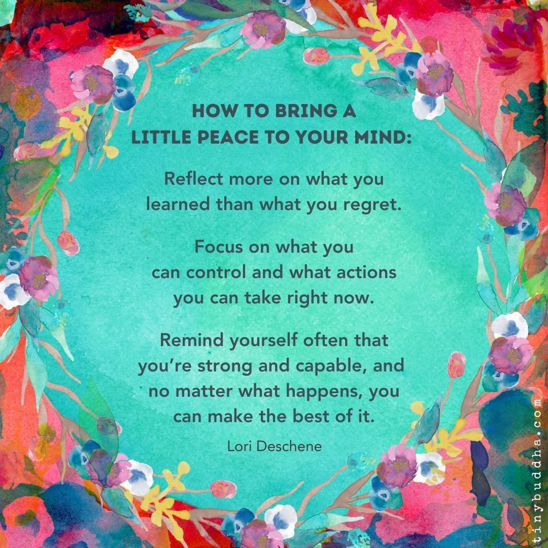 How to bring a little peace to your mind...