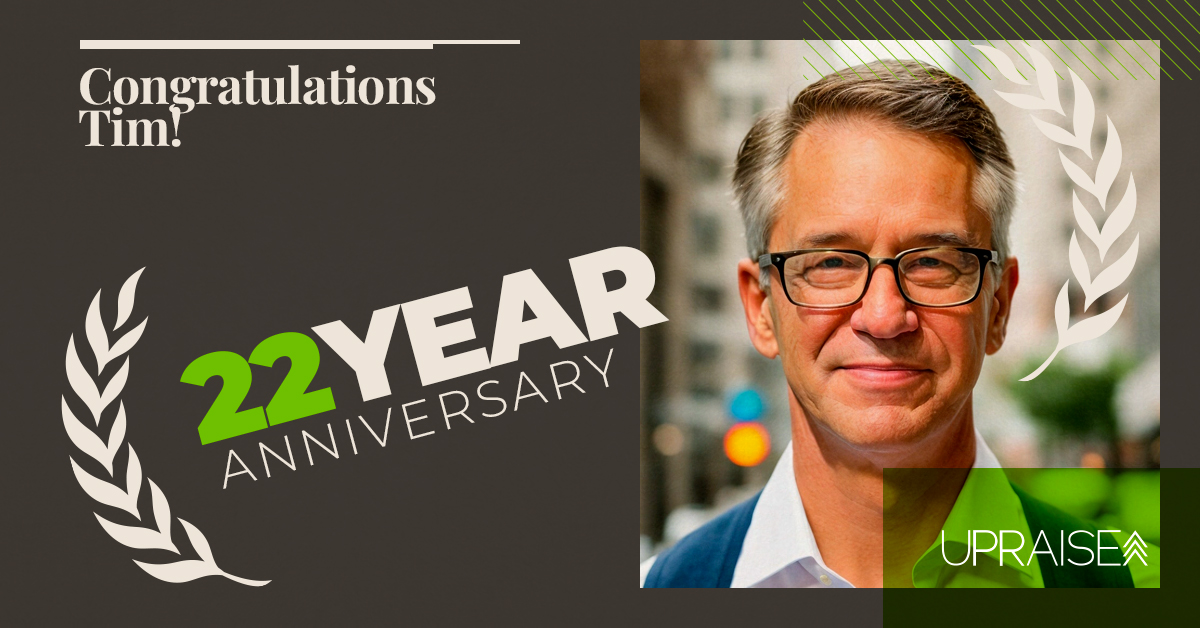 Today marks a special milestone. Our president, Tim Johnson, founded UPRAISE 22 years ago! Here’s to the next chapter of innovation and impact.


#Leadership #PR