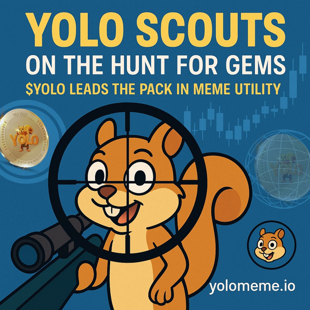 🐿️ YOLO Scouts: On the Hunt for Gems 🔍

🔸 Trained to sniff out undervalued nuts.
🔸 $YOLO leads the pack in meme utility.
🔸 Join the most alert team in the crypto wild.

#GemHunters #SquirrelScouts #YOLOGems #DeFiTrail #YOLOMemeToken