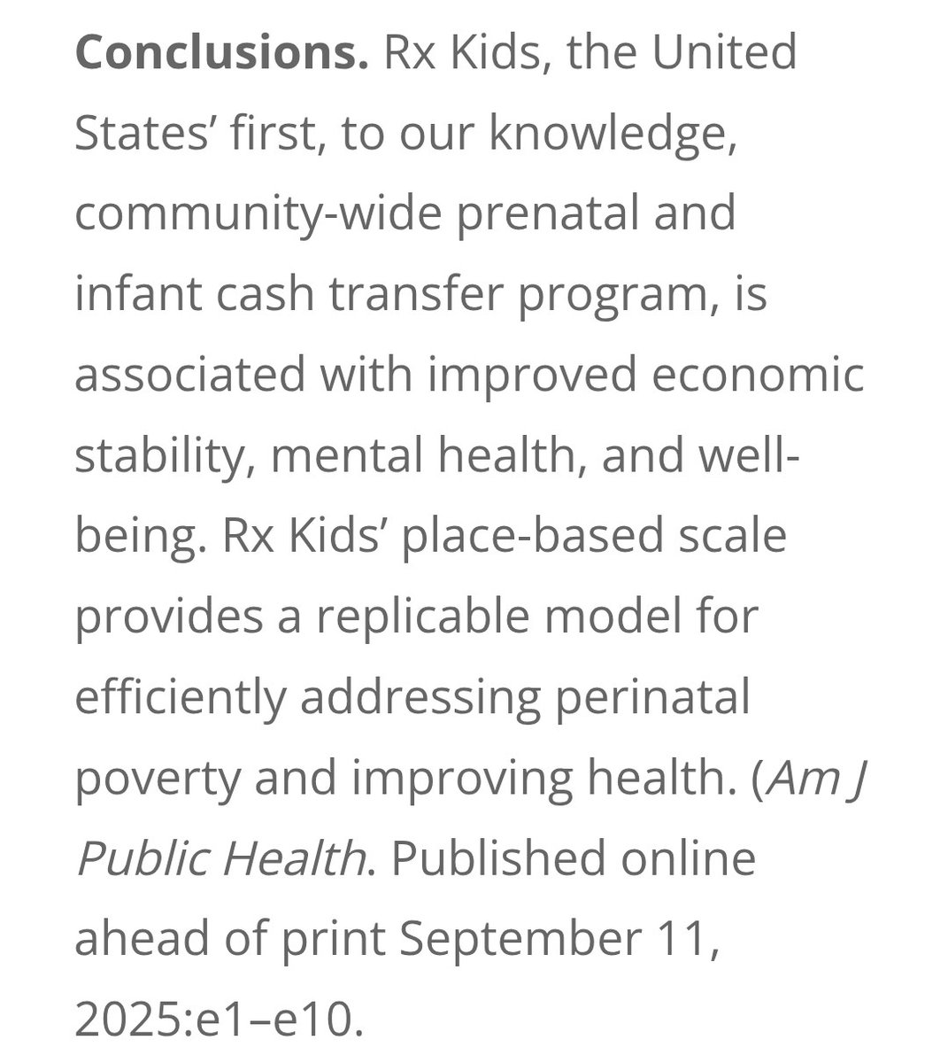 scottsantens's tweet photo. Two studies of the Rx Kids program are out today—one about the moms and one about the kids. Here's what happened when $1500 was given to ALL pregnant moms in Flint and also $500/mo for a year after birth: 

“In every measure of financial stability, of maternal mental health and maternal wellbeing, the mamas that were exposed to Rx Kids had improved outcomes."

Flint saved $6.2M in NICU expenses due to fewer premature births  Postpartum depression fell 14%

Moms exposed to Rx Kids saw improvements in hardship, mental health, and wellbeing—notably, a 4.2-percentage-point reduction in the risk of eviction (0 low-income families were evicted)

Also observed: increased trust in institutions and feeling loved, hopeful, respected, and valued.

https://t.co/VUzdgpitfr