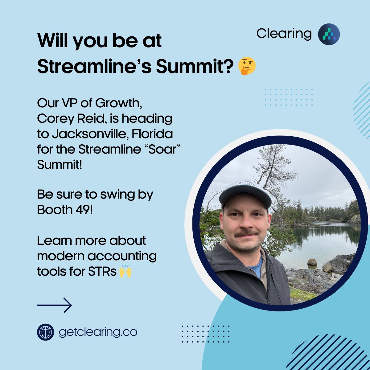 Get_Clearing's tweet image. ✈️ Clearing is headed to Jacksonville, FL for the @StreamlineVRS Soar Summit!

Our VP of Growth, Corey Reid, will be at Booth 49—ready to connect on all things STR financial management and modern accounting tools.

If you’re attending, stop by and say hi 👋

#StreamlineSummit
