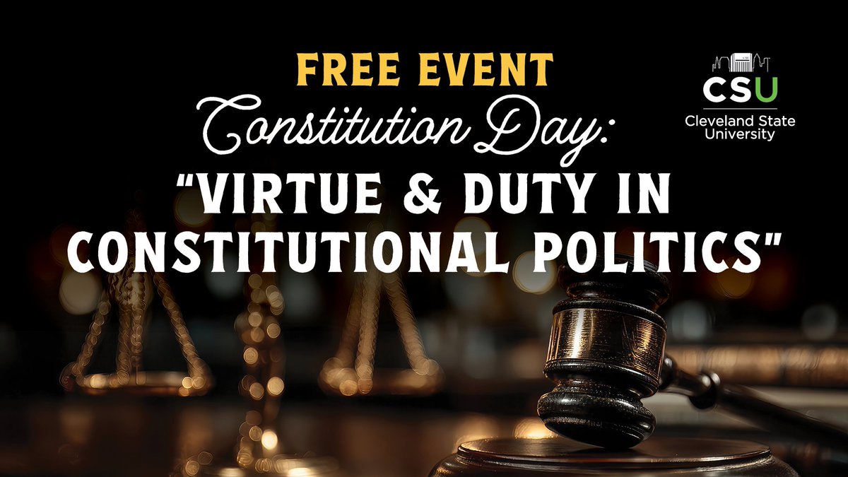 Constitution Day is September 18.

Learn more and RSVP now: csuohio.edu/civics/constit…

#CLEstate
