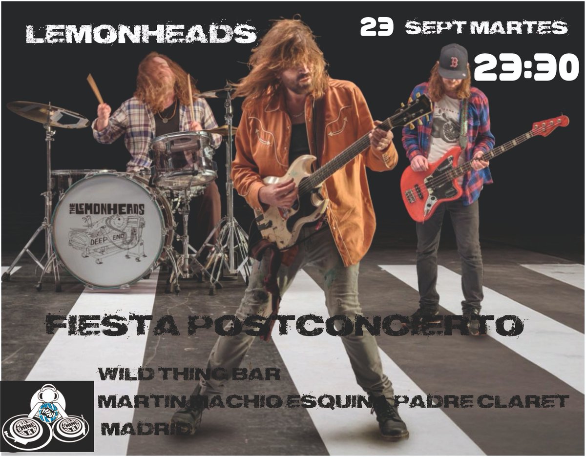 WILD THING BAR. CELEBRARÁ UN FIESTÓN , DESPUÉS DEL CONCIERTO DE LEMONHEADS , DIA 23 A LAS 23:30 .