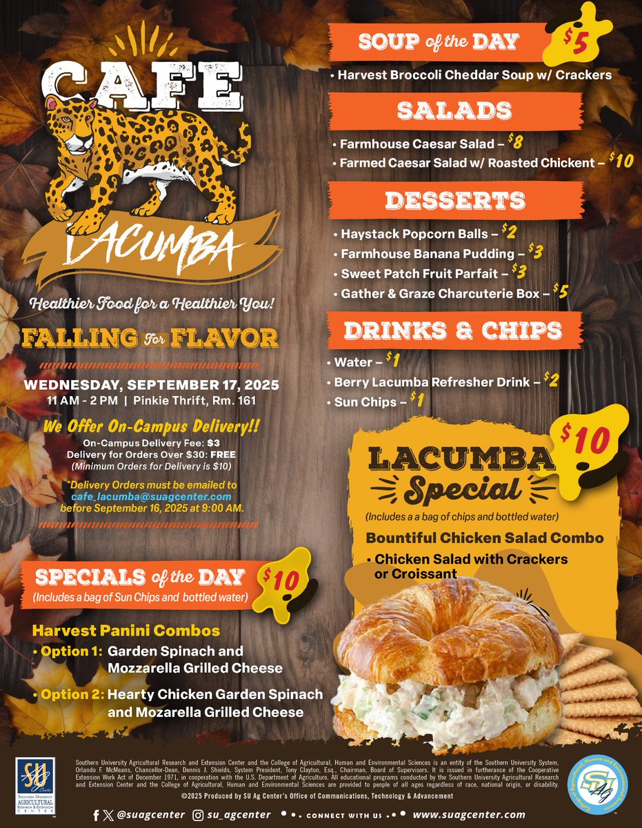 suagcenter's tweet photo. Fuel up the healthy way at Café LaCumba! 🥗 

Paninis, fresh salads, sweet treats &amp; the Lacumba Special — all delicious and prepared by our very own Southern University Dietetic Interns. On-campus delivery available. 📆 Sept 17, 11 AM–2 PM 📍Pinkie Thrift Room 161  #CAHES #SUAg https://t.co/XOfhl8lSwN