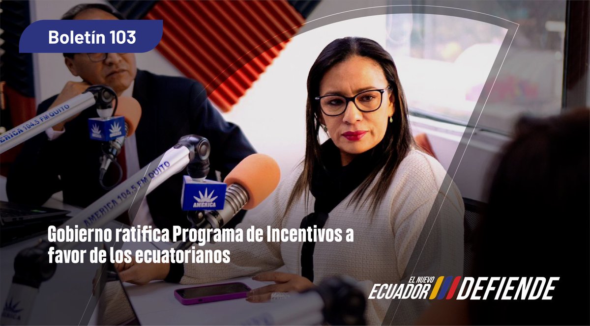 📰 Boletín | Gobierno ratifica Programa de Incentivos a favor de los ecuatorianos

🔗 Infórmate más aquí:

bit.ly/3ViQwCc