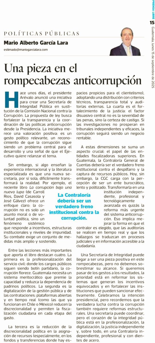 Una nueva Secretaría de Integridad Pública sería positiva, pero apenas una pieza en el rompecabezas. La lucha anticorrupción exige también reformar servicio civil, digitalizar compras, fortalecer justicia y transformar la Contraloría.
 👉mariogarcialara.com/columnas/una-p…