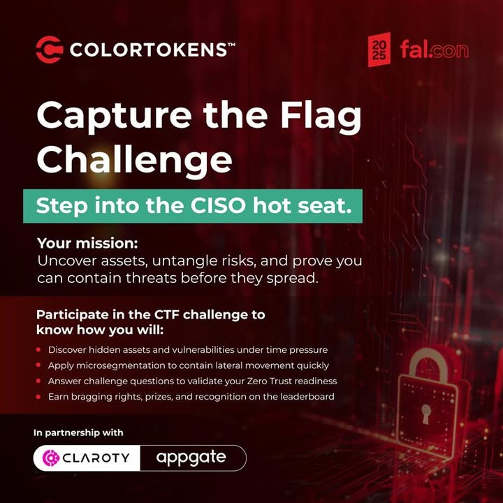 ColorTokensInc's tweet image. The #CTFChallenge is ON at #FalCon25 – and we’re laying it down at Booth #1705.
Register now: bit.ly/40N61p8
A huge shoutout to our incredible partners Appgate and Claroty for joining forces with us.
#Cybersecurity #edr #Microsegmentation #BeBreachReady #ciso