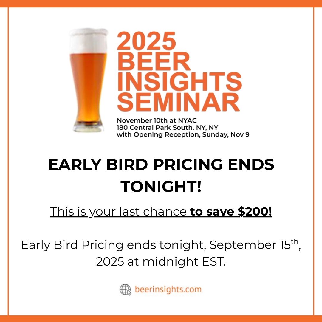 Time is running out! Our discounted early bird pricing offer ends tonight at midnight, so don't miss your chance to save on your registration to our annual seminar! Register online here before midnight EST tonight: beerinsights.com/order/product/…