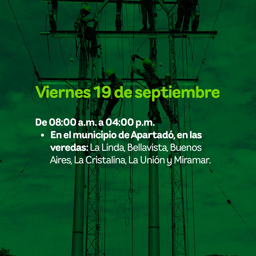 EPMestamosahi's tweet photo. ⚠️⚡️ Este viernes 19 de septiembre se realizarán #InterrupcionesProgramadas del servicio de #EnergíaEPM para realizar trabajos de mantenimiento en subestaciones y en las redes de subtransmisión, en las siguientes localidades antioqueñas, con el propósito de seguir prestando un servicio con calidad.
Conoce los sectores y horarios. 👇