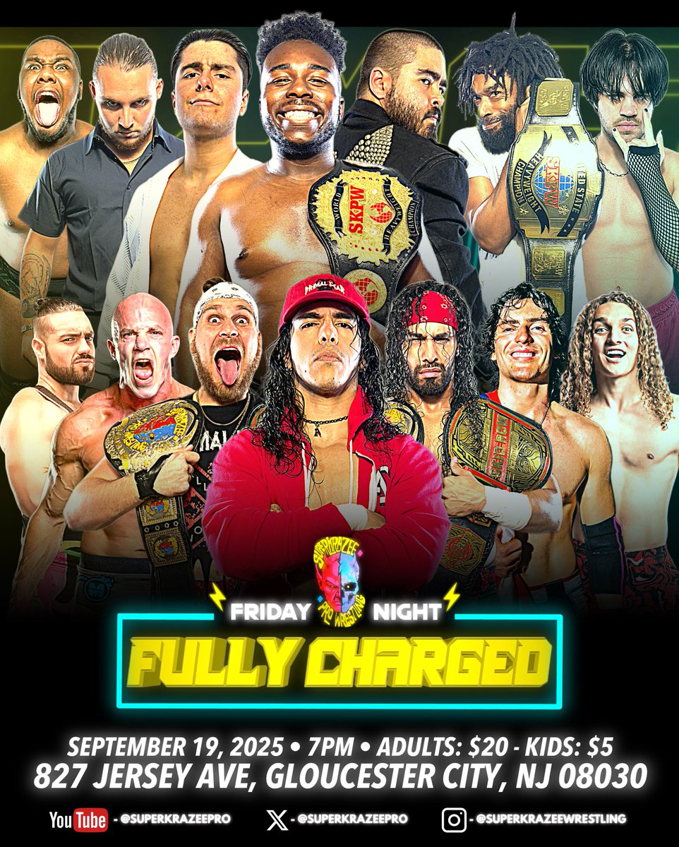 ⚡️THIS FRIDAY⚡️

#SKPW presents: #FullyCharged

Friday - September 19, 2025
Gloucester City Community Assoc. 
827 Jersey Ave, Gloucester City, NJ
7PM - Tickets: Adults $20 | Kids $5