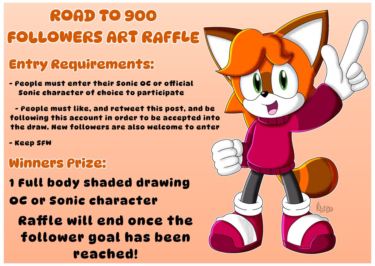 900 FOLLOWER ART RAFFLE

ENTRY REQUIREMENTS-

- Post your Sonic OC or any official Sonic character of choice- Must like and retweet this post, and be following me
- New followers also welcome

WINNERS PRIZE-
1 Full body shaded drawing

Raffle ends once follower goal has been hit