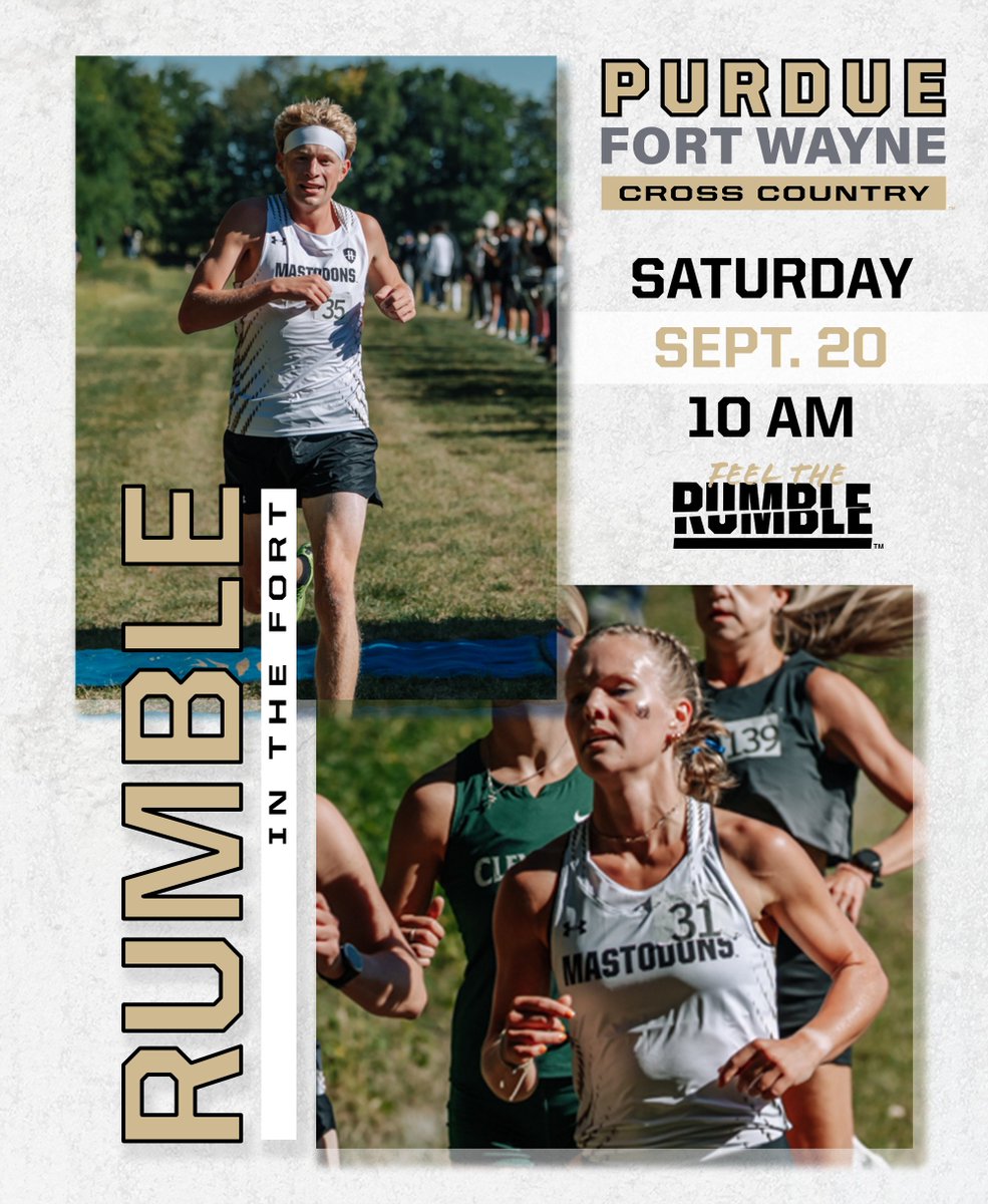 It's time to RUMBLE IN THE FORT!

The Purdue Fort Wayne Men's and Women's Cross Country Teams are ready to take on the competition and leave it all out on the course. Come out and cheer them on!

📅 Saturday, September 20th
🕙 10 AM

<a href="/MastodonTFXC/">Purdue Fort Wayne Track&XC</a> 
#FeelTheRumble