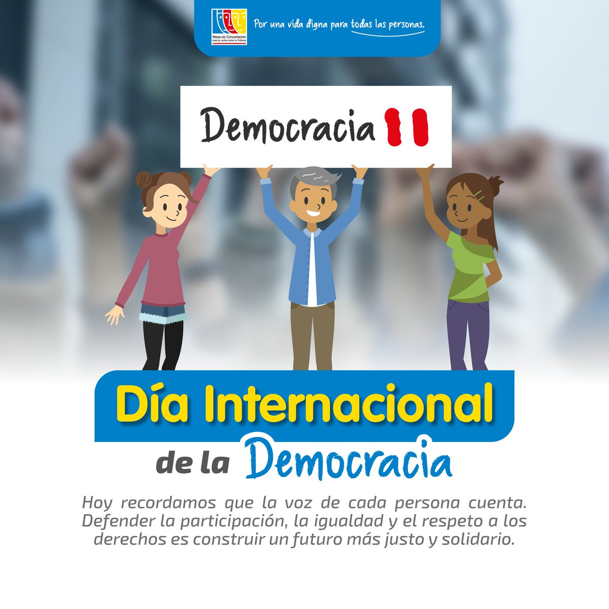 🤝📣Desde la MCLCP reafirmamos en este Día Internacional de la Democracia nuestro compromiso con el diálogo, la participación ciudadana y la concertación como caminos para construir un Perú más justo e inclusivo.

#MCLCP #democracia #PorUnaVidaDigna