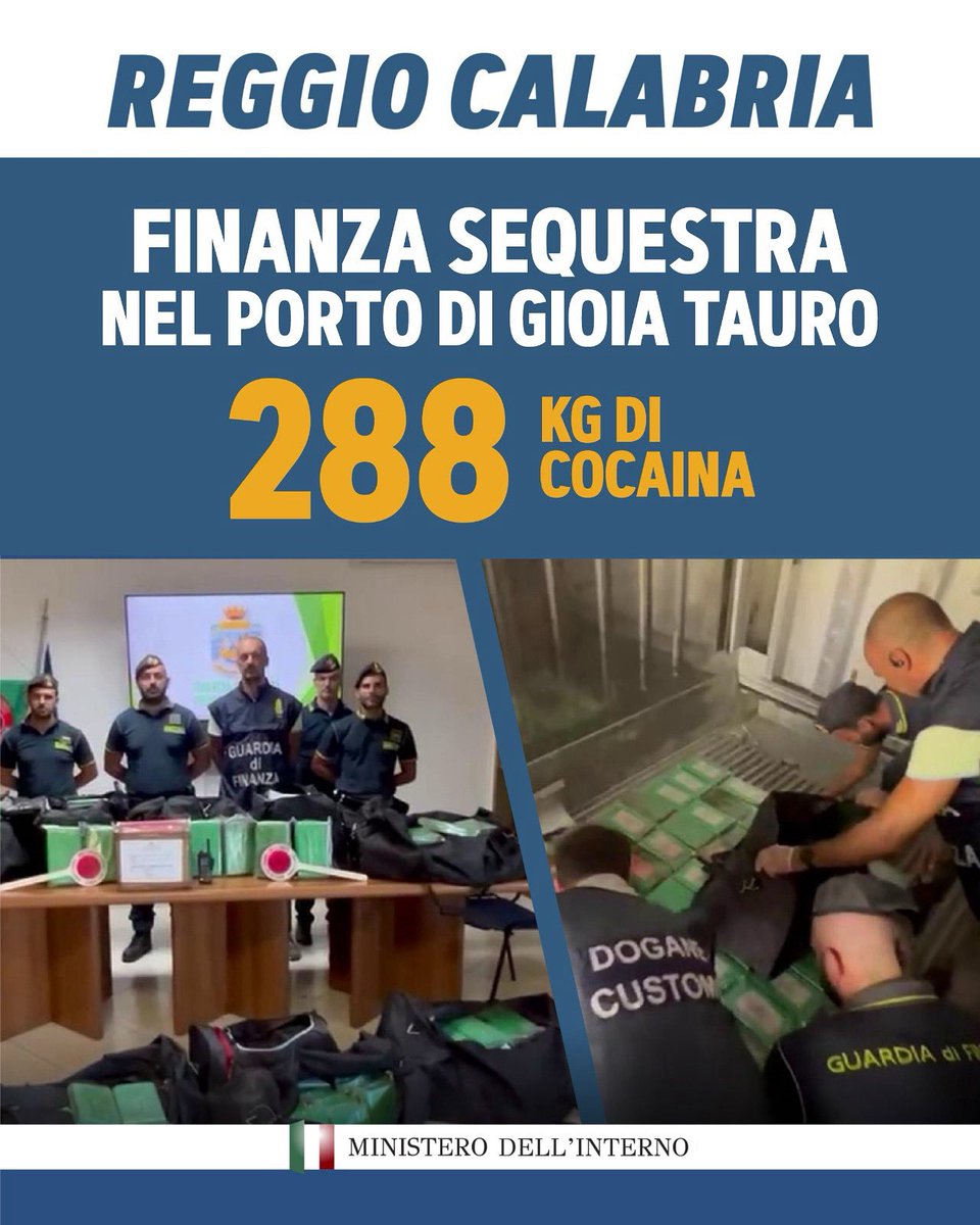 Piantedosim's tweet photo. La Guardia di Finanza, in collaborazione con il personale dell’Agenzia Dogane e Monopoli, nel corso di controlli nel porto di Gioia Tauro (RC) ha sequestrato 288 kg di cocaina purissima. La droga, nascosta all’interno di due container, se immessa nel mercato avrebbe fruttato profitti illeciti per oltre 46 milioni di euro.