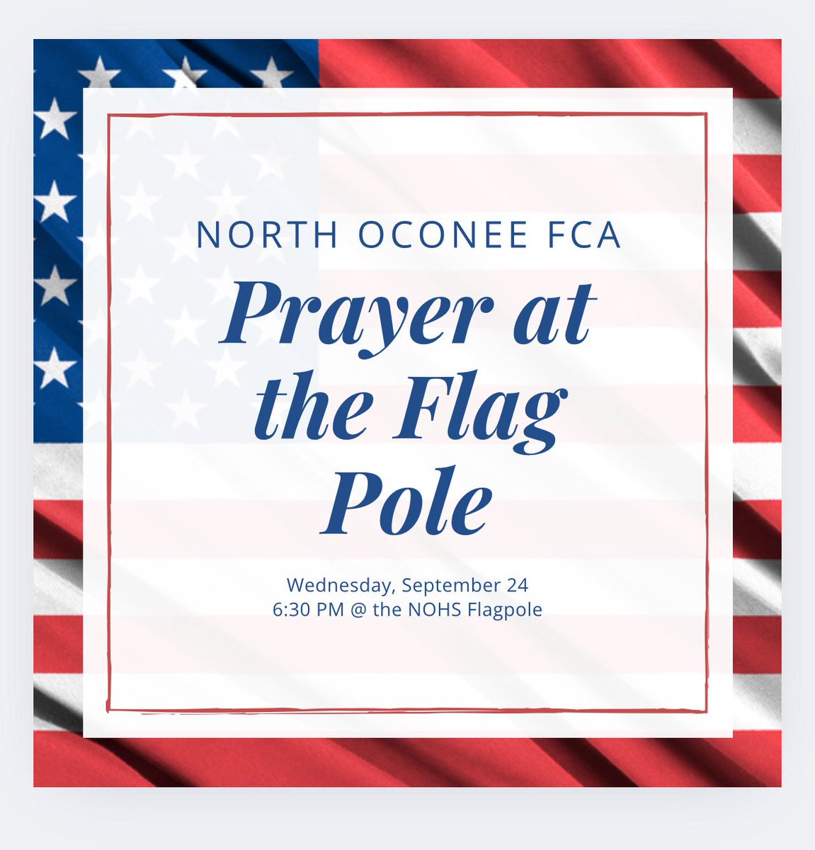 Lock this in. Open to all in the area. Prayer at the Pole for our school and community!