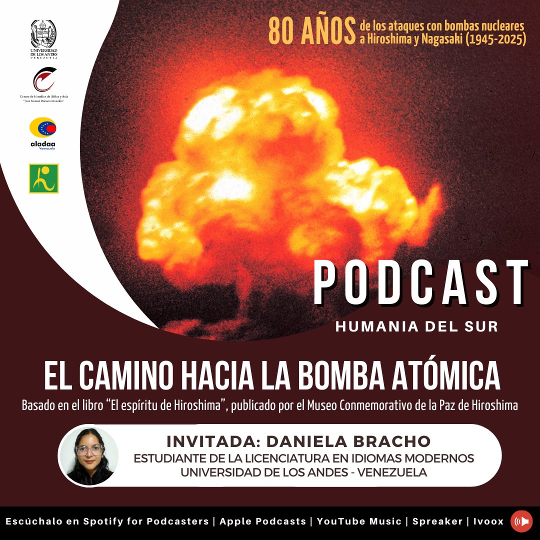 CEAAULA (@ceaaula) on Twitter photo El #CEAAULA, <a href="/AladaaVenezuela/">Aladaa Venezuela 🇻🇪</a> y la Fundación para la Cultura de la Paz de Hiroshima, Japón, presentan un nuevo episodio del #Podcast 🎙 Humania del Sur:
• El camino hacia la Bomba Atómica •
🎧 Disponible en: creators.spotify.com/pod/profile/ce…
#Hiroshima #AladaaVenezuela #30añosCEAAULA El #CEAAULA, <a href="/AladaaVenezuela/">Aladaa Venezuela 🇻🇪</a> y la Fundación para la Cultura de la Paz de Hiroshima, Japón, presentan un nuevo episodio del #Podcast 🎙 Humania del Sur:
• El camino hacia la Bomba Atómica •
🎧 Disponible en: creators.spotify.com/pod/profile/ce…
#Hiroshima #AladaaVenezuela #30añosCEAAULA