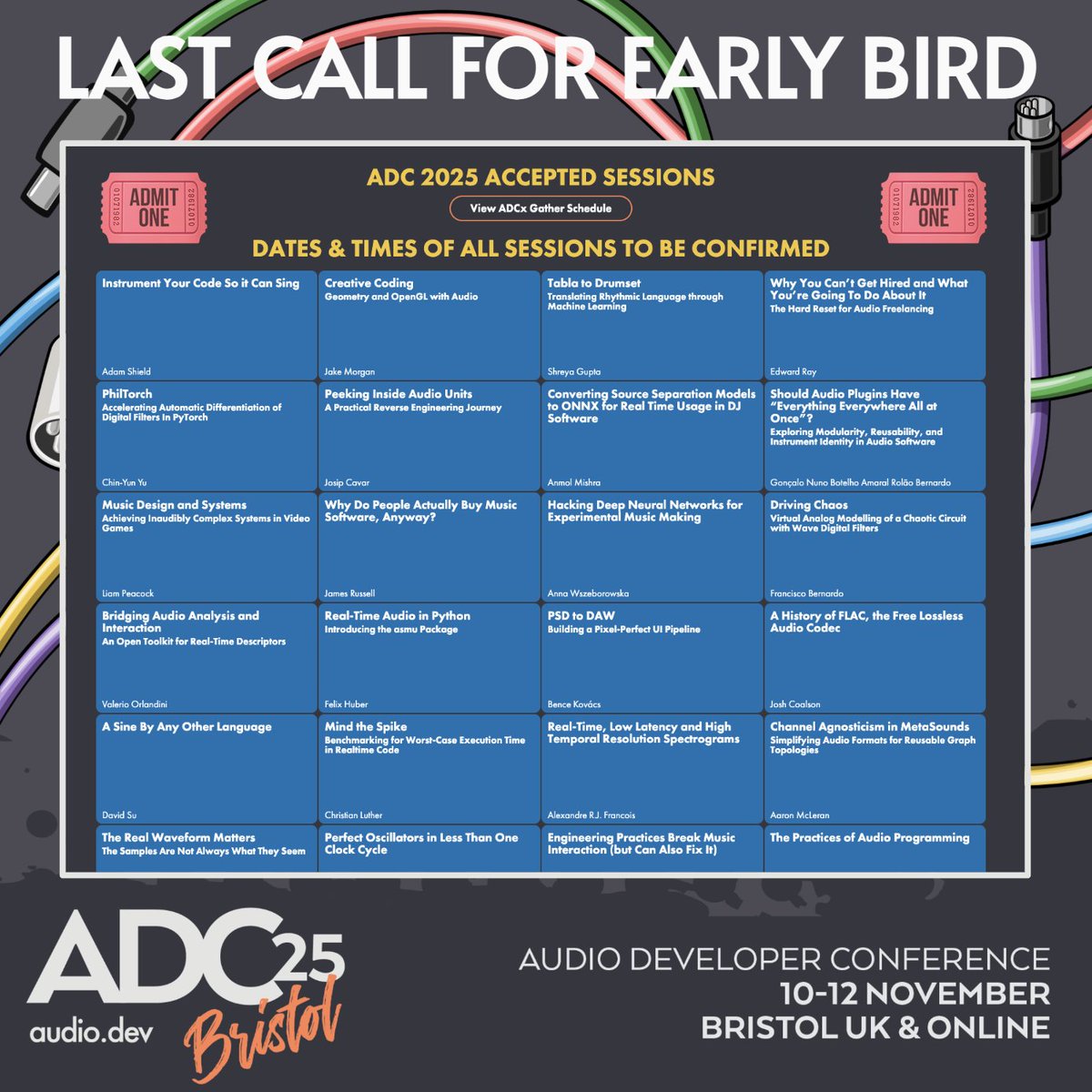 audiodevcon's tweet image. 🚨 LAST CALL FOR ADC25 EARLY BIRD TICKETS!
10th annual Audio Developer Conference 10-12 Nov, live in BristolUK + online via Gather.
audio.dev/tickets/
ADC25 & ADCx Talk Schedule:
conference.audio.dev/schedule
#audio #developer #programmer #programming #plugins #gameaudio #ai