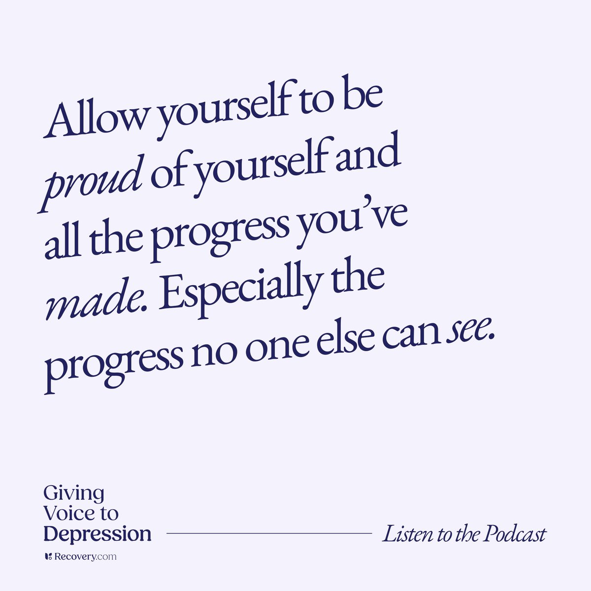 VoiceDepression's tweet image. Find hope &amp;amp; healing on our podcast at recovery.com/podcasts/givin…

Not all progress can be seen.
Be proud of the steps you’ve taken — even the quiet ones only you know about. 💛

#MentalHealth #SelfCompassion #ProgressNotPerfection #YouAreNotAlone #CelebrateYourWins