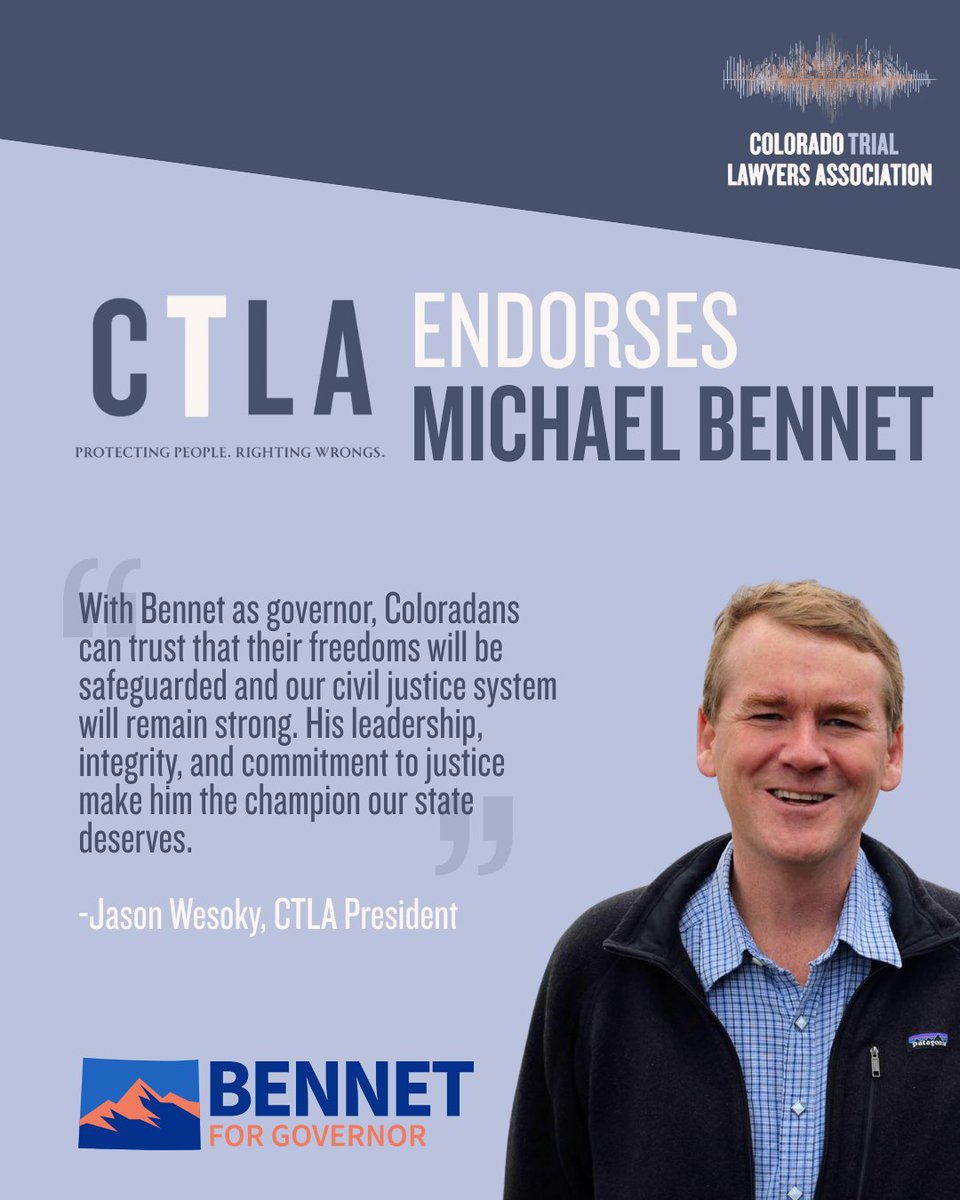 _CTLA's tweet image. CTLA is proud to endorse @MichaelBennet for Governor of Colorado. Bennet’s vision aligns with CTLA’s mission of protecting people and preserving justice. He consistently advocates for the rights of real people and always stands by Coloradans to make sure their voices are heard.
