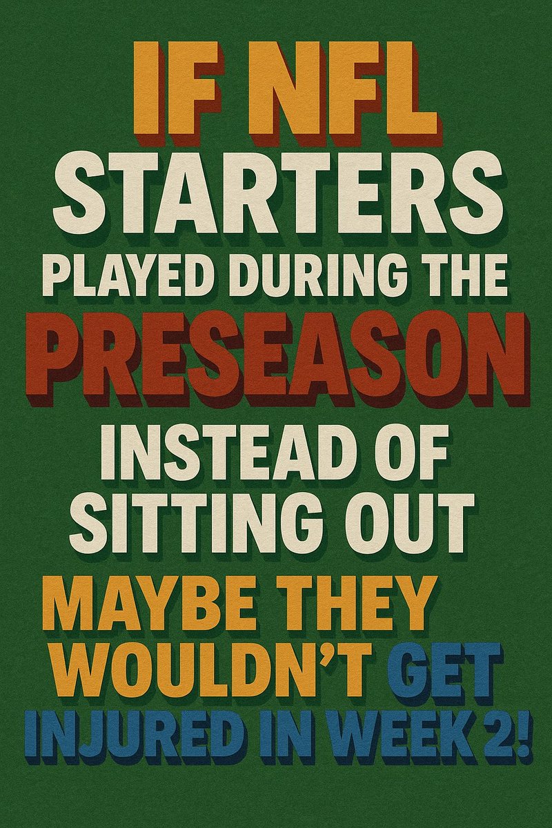 EricB1642's tweet photo. If #NFL starters played during the preseason instead of sitting out, maybe they wouldn’t get injured in Week 2! #Football #Truth https://t.co/76b2DSScpS