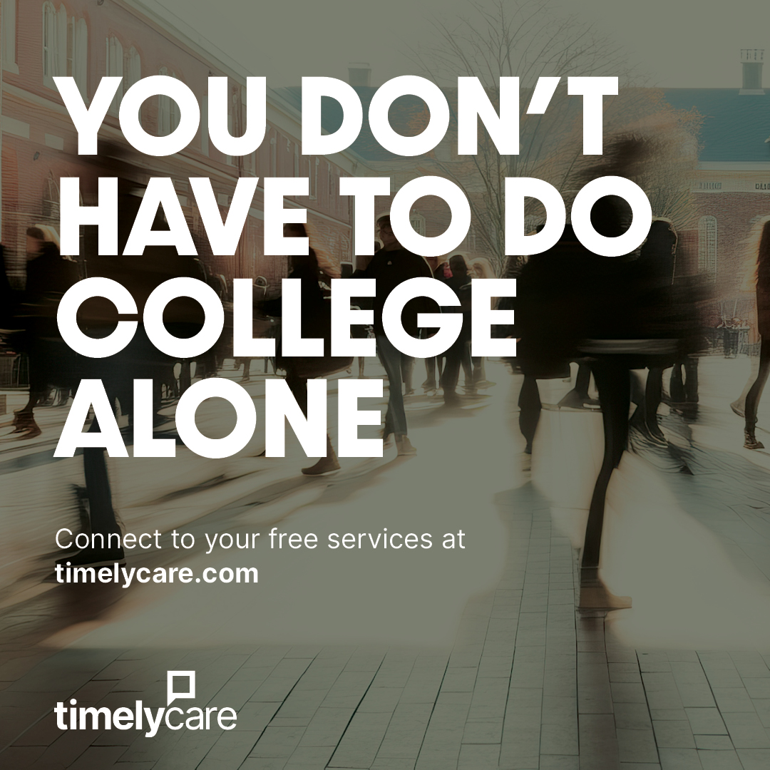 Feeling off? Spiraling? With Timely Care, you don't have to do college alone! Timely Care offers 24/7 mental health care with no waiting and no stress! Help is always here for you ❤️