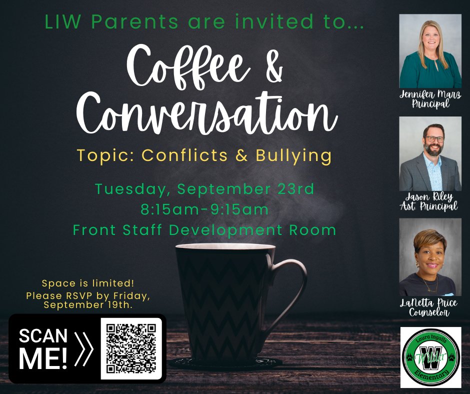 Don't forget to RSVP by the 19th for Coffee &amp; Conversation with Mrs. Marz, Mr. Riley &amp; of course Ms. Price.  #WilderWolves #BuildingBrightFutures #AllinAlvinISD