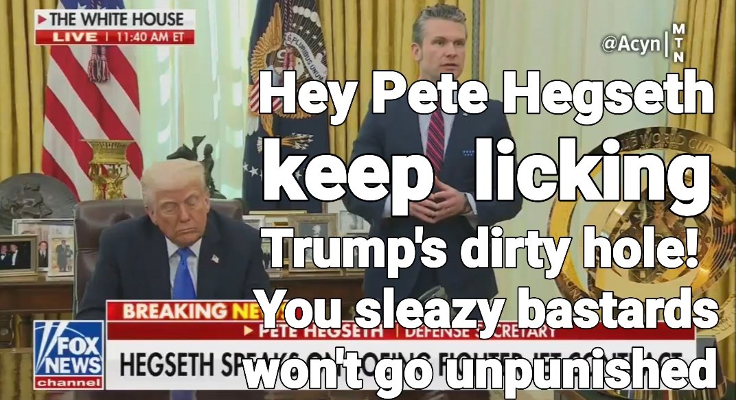 universenus's tweet photo. @RpsAgainstTrump Hey #PeteHegseth you're Trump's best butt plug! Asshole you are the SCUM OF HUMANITY  stop bragging about it mother fuc*er! 
Hey #goodAmericans this bastard is a #Christian 😂😂😂😂
What the fuck is Dept of War? Or Sec War? These bastards should be thrown in prison. https://t.co/UU6toGqwB3
