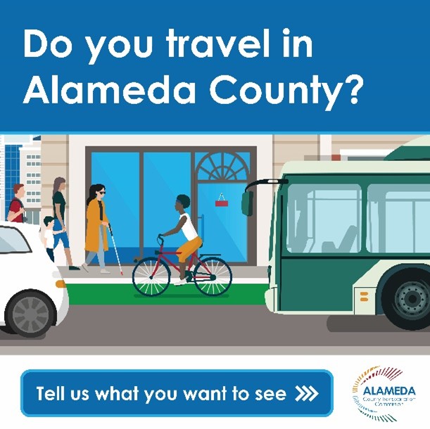 Last chance – we need your input by October 31st! Please take this survey to help us improve transportation in Alameda County. bit.ly/2026CTPSurvey