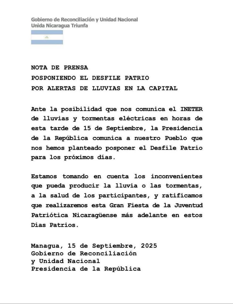 🇳🇮 #NotaDePrensa 
Se pospone el Desfile Patrio en la Capital debido a las alertas de lluvias. 
#DesfilePatrio #Prevención #Nicaragua