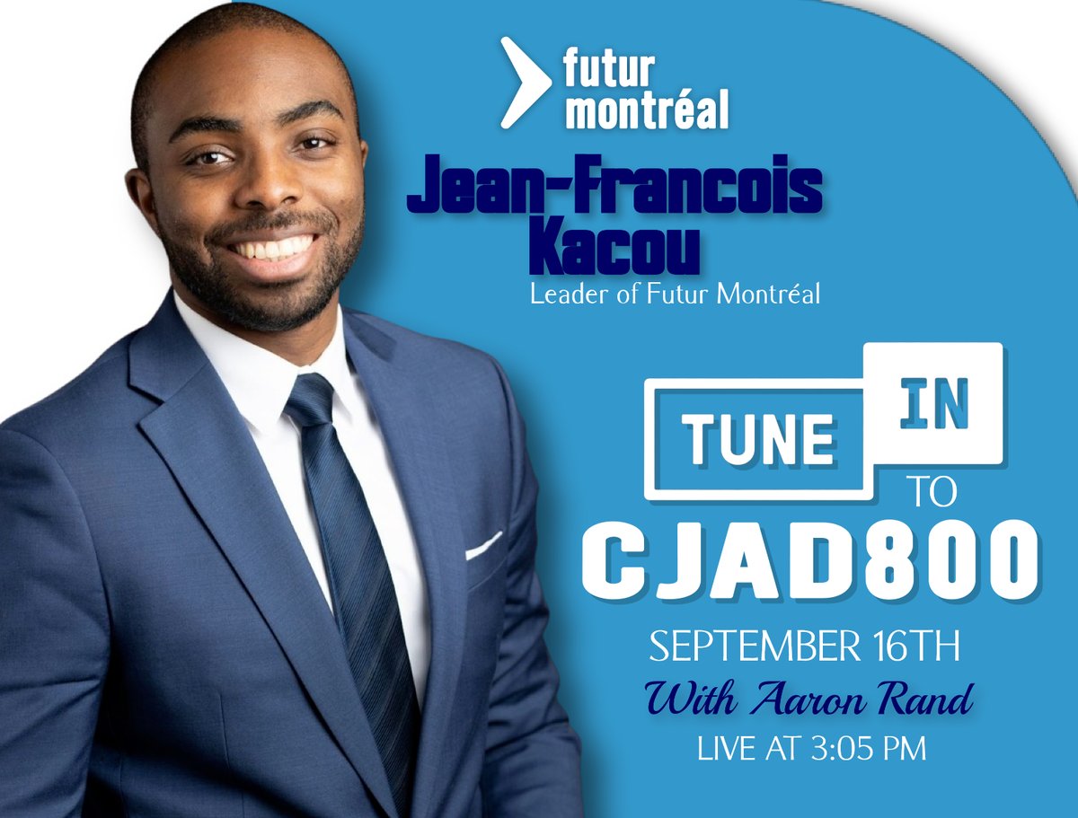 📷📷 Big news from Futur Montréal!
Our Leader, Jean-François Kacou, will be live on CJAD 800 with Aaron Rand on September 16th at 3:05 PM.
Tune in to hear him share our vision for Montréal’s future and the change we’re bringing to every borough.
📷 Don’t miss this important