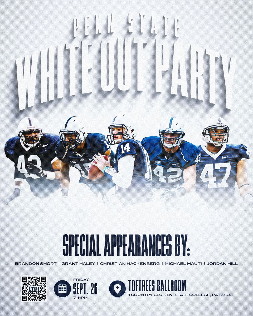 White Out Weekend starts with a party you don’t want to miss! 🔥

Join Penn State legends Brandon Short, Grant Haley, Christian Hackenberg, Michael Mauti &amp; Jordan Hill at the White Out Party.

📅 Friday, Sept. 26
📍 Toftrees Ballroom
⏰ 7–11 PM

🎟️ Secure your spot now: