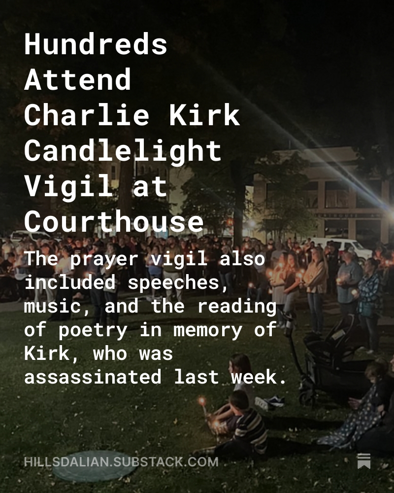 hillsdalian's tweet photo. Candlelight vigil for Charlie Kirk. Read and subscribe: https://t.co/wEzOq42UD4 https://t.co/hZrW7HsudP