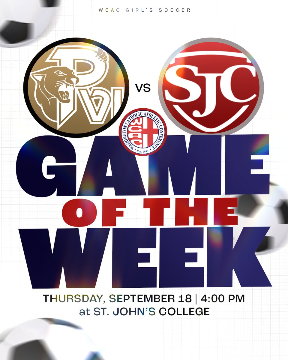 Washington Catholic Athletic Conference (@wcacsports) on Twitter photo ā½ļø WCAC Game of the Week: <a href="/PVIGSoccer/">PVIGSoccer</a> vs <a href="/SJCGirlsSoccer/">SJC Girls' Soccer</a>!
Donāt miss the showdown on Thursday, September 18, at 4 pm at St. Johnās College.
Two #WCAC powerhouse programs, whoās taking the win?
#WCACSoccer ā½ļø WCAC Game of the Week: <a href="/PVIGSoccer/">PVIGSoccer</a> vs <a href="/SJCGirlsSoccer/">SJC Girls' Soccer</a>!
Donāt miss the showdown on Thursday, September 18, at 4 pm at St. Johnās College.
Two #WCAC powerhouse programs, whoās taking the win?
#WCACSoccer