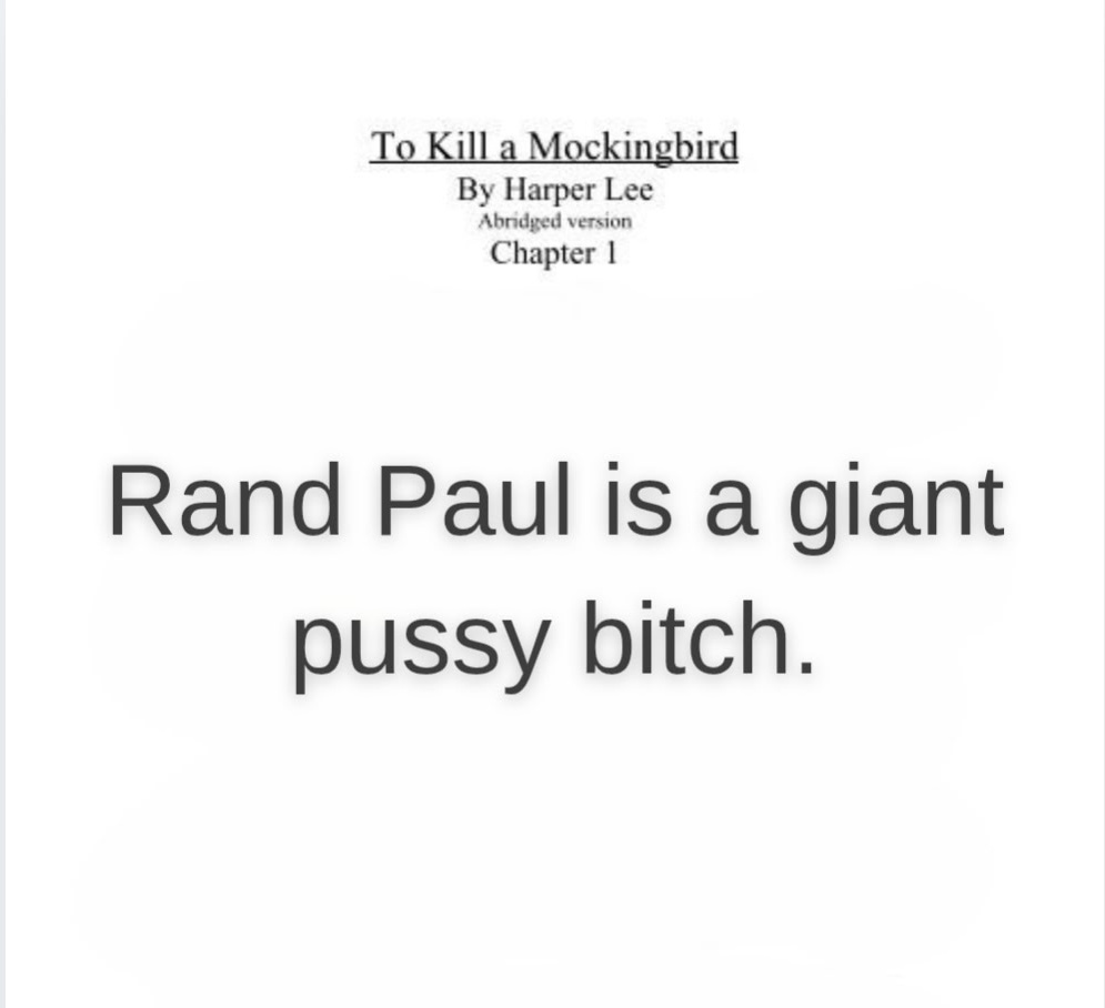 Over the weekend I read "To Kill a Mockingbird" (as suggested by <a href="/RandPaul/">Rand Paul</a>) and hands down, this was my favorite chapter...