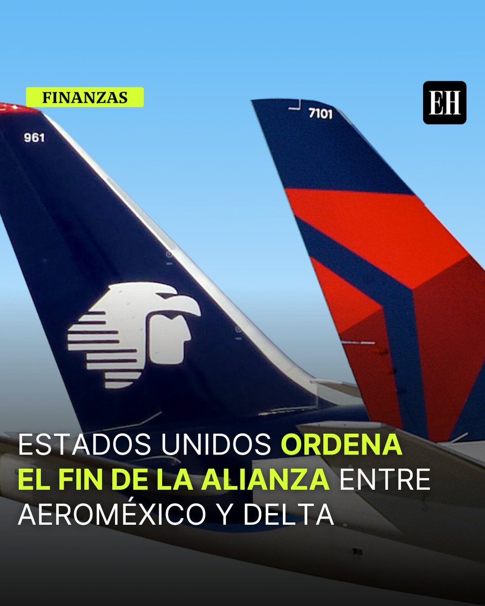 ✈️ El Departamento de Transporte de Estados Unidos informó este lunes de la  decisión que ordena el fin de la alianza comercial entre las aerolíneas  Delta y Aeroméxico a partir del 1, image size:960x1200