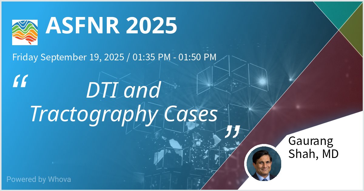 I will give a talk at ASFNR 2025 on DTI and Tractography Cases. Hoping for a great turnout! #ASFNR25 #NeuroRad #Neuro - via #Whova event app