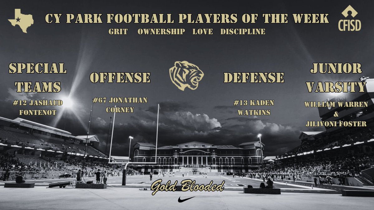 Introducing our GOLD players of the week!  These guys have shown the Grit, Ownership, Love, and Discipline required to take this program to the next level.

Offense:  OL Jonathan Corney
Defense: DB Kaden Watkins
Special Teams: Jashaud Fontenot
JV: William Warren &amp; Jilivoni Foster