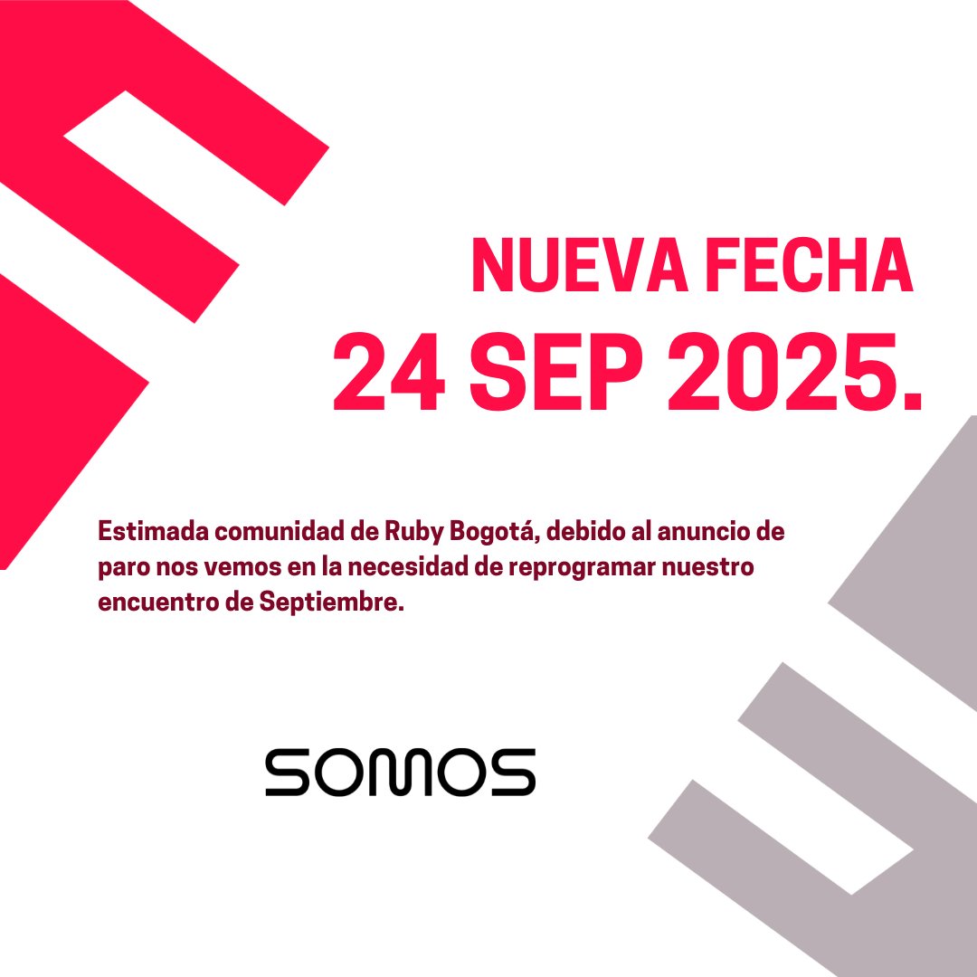 Estimada comunidad de Ruby Bogotá, dado el anuncio de Paro para el día 16 de septiembre, nos vemos en la necesidad de reprogramar para el día miércoles 24 de Septiembre.

Tickets --> bit.ly/463oyiC