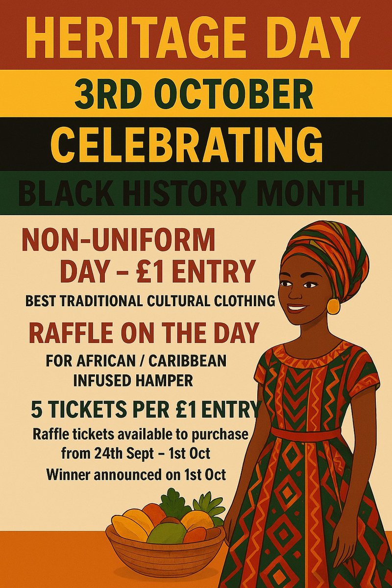 The African and Caribbean Committee are delighted to announce Heritage Day celebrations on Friday 3rd October! 🌍🇧🇧🇩🇴

There will be a Best Dressed Competition, with three winners chosen by the school office. The grand prize will be an Amazon Gift Card. 👚🎉