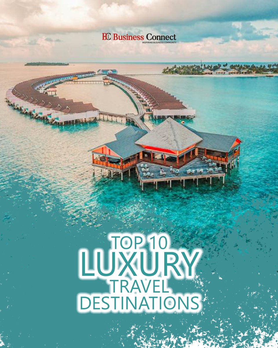 BusinessConne16's tweet photo. Escape to elegance! Discover the Top 10 Luxury Travel Destinations where breathtaking views meet world-class comfort.
Read more:
https://t.co/N0vkLKOKtM
#luxurytravel #travelinstyle #luxurylifestyle #luxuryvacation #travelluxury #worldexplorer #luxurygetaway #bucketlisttravel https://t.co/dj5qB6x4Br