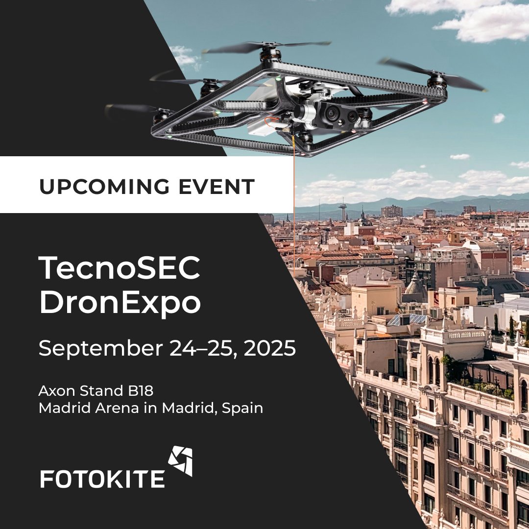 Fotokite_'s tweet image. Join Fotokite next week at TecnoSEC DronExpo in Madrid, Spain! Find us at Axon Stand B18 in the Madrid Arena. 

📅 September 24–25, 2025

#fotokite #dronexpo #dronetechnology #dronetech #atuas #drone
