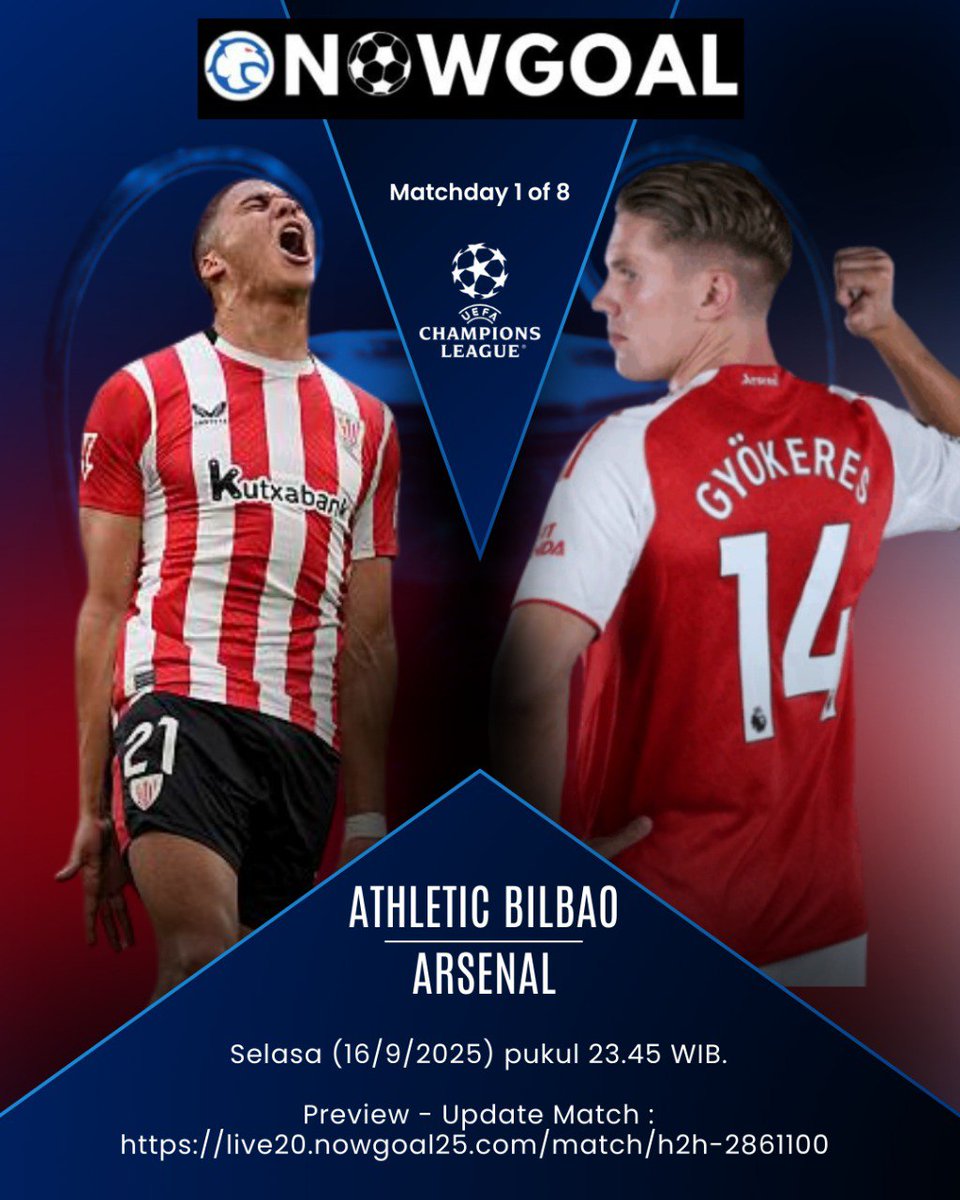 ChampionsLeague #BilbaoVsArsenal #FootballPreview 🔥 Babak Grup Liga  Champions Putaran 1 akan dimulai malam ini. ⏰ 23.45 WIB 🏟️ Stadion San  Mamés: Athletic Bilbao vs Arsenal​ Prediksi >> @NowgoalScore  https://t.co/vXRh3C8feX