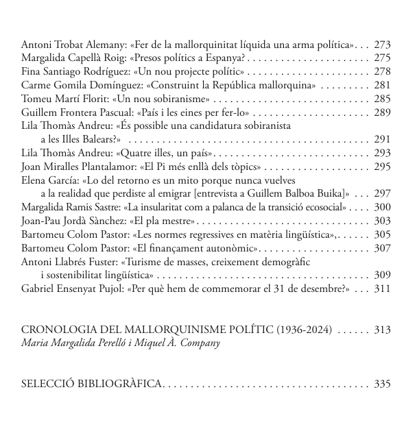 miquelvb3's tweet photo. El llibre també inclou una fantàstica cronologia del mallorquinisme polític des de 1936 a càrrec de @MariaMargalida1 i @desonantem i un llistat de recomanacions bibliogràfiques. https://t.co/qyL8C0Dvxo