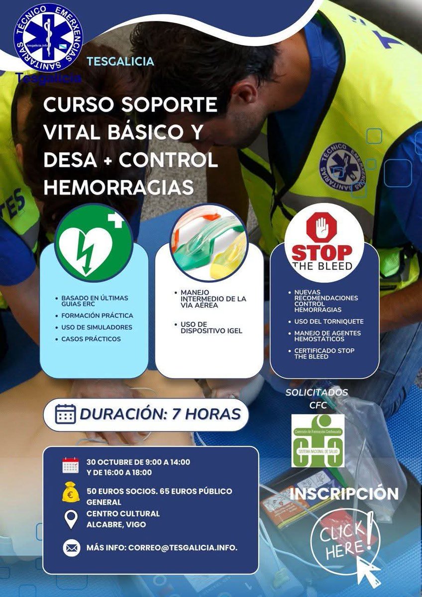 🚨 Últimas prazas dispoñibles para o curso de Soporte Vital Básico e DESA + manexo da vía aérea e control de hemorraxias, o vindeiro 30 de outubro en Vigo.

📍 Centro Cultural de Alcabre (Vigo)
Socios: 50€ | Público xeral: 65€
09:00-14:00 | 16:00-18:00

 correo@tesgalicia.info